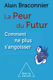 La Peur du futur