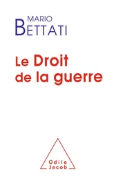 Le Droit de la guerre