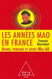 Les Années Mao en France