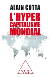 L' Hypercapitalisme mondial