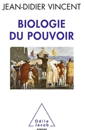 Biologie du pouvoir