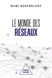 Le Monde des réseaux