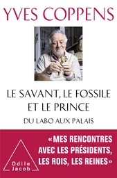 Le Savant, le Fossile et le Prince