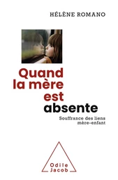 Quand la mère est absente