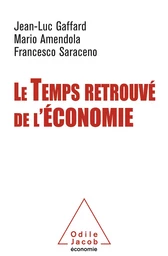 Le Temps retrouvé de l'économie