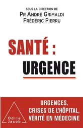 Santé : urgence