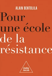 Pour une école de la résistance