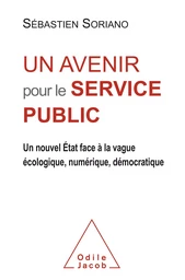 Un avenir pour le service public