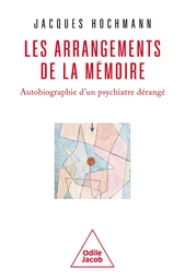 Les Arrangements de la mémoire