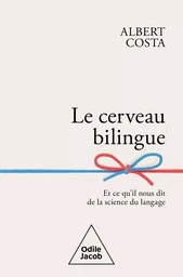 Le Cerveau bilingue