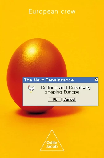 The Next Renaissance -  European Crew - Odile Jacob