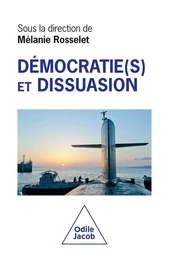 Démocratie(s) et Dissuasion