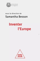 Inventer l'Europe