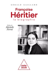 Françoise Héritier, la biographie