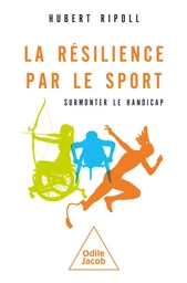 La Résilience par le sport