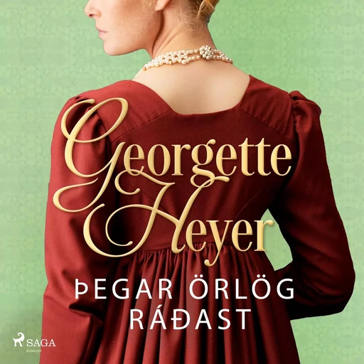 Þegar örlög ráðast - Georgette Heyer - Saga Egmont International