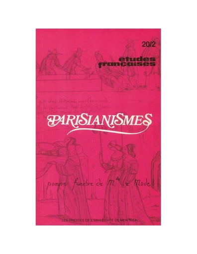 Études françaises. Volume 20, numéro 2, automne 1984 - Wladimir Krynsinski, Denyse Beaulieu, Catherine M. Mavrikakis, Walter Moser, Marc Angenot, Jacques Poulain, Carlos Reis, Michel Espagne, Michel Pierssens, Nadia Khouri - Les Presses de l’Université de Montréal - Études françaises