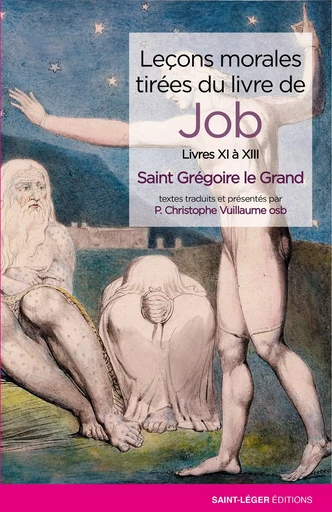 Leçons morales tirées du livre de Job - Tome 4 - Grégoire le Grand - Saint-Léger Editions