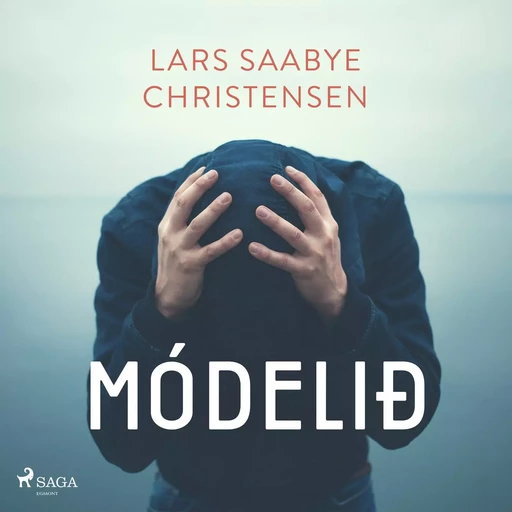 Módelið - Lars Saabye Christensen - Saga Egmont International