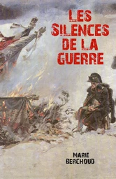 Les Silences de la guerre