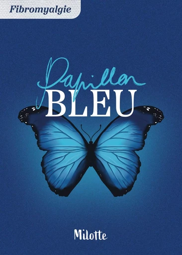 Papillon Bleu - Charlotte LB - Bookelis