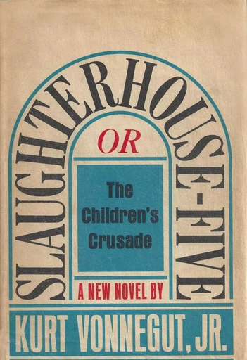 Slaughterhouse-Five - Kurt Vonnegut - Horizon Ridge Publishing