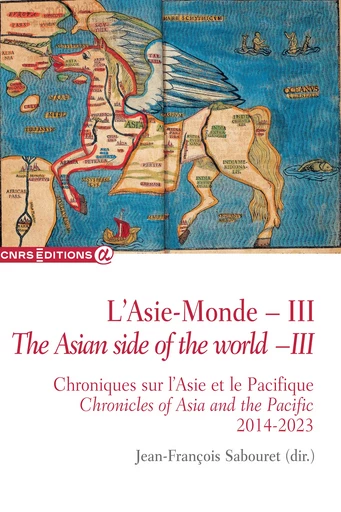 L’Asie-Monde – III -  - CNRS Éditions via OpenEdition