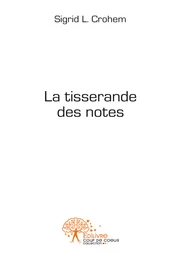 La tisserande des notes