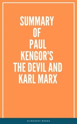 Summary of Paul Kengor's The Devil and Karl Marx