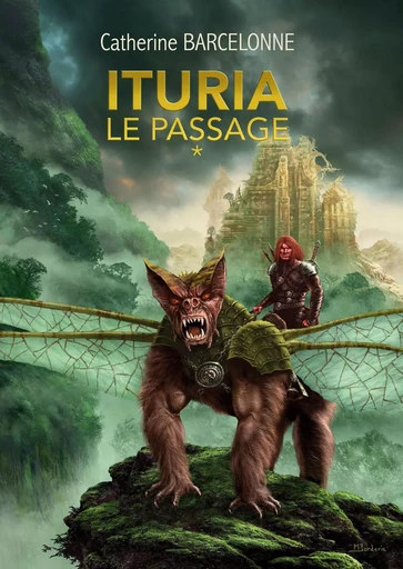 Ituria - Catherine Barcelonne - Librinova