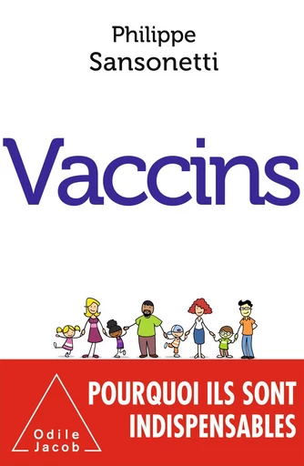 Vaccins - Philippe Sansonetti - Odile Jacob