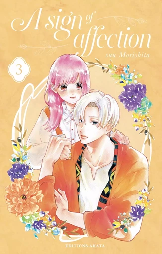 A sign of affection - Tome 3 (VF) - Suu Morishita,  Rosalys - Akata