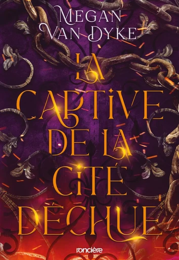 La Captive de la cité déchue - Tome 01 e-book - Megan Van Dyke - Eilean Books