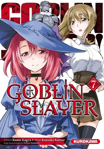 Goblin Slayer - tome 07 - Kumo Kagyu, Kousuke Kurose - Univers Poche