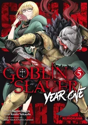 Goblin Slayer Year One - Tome 05