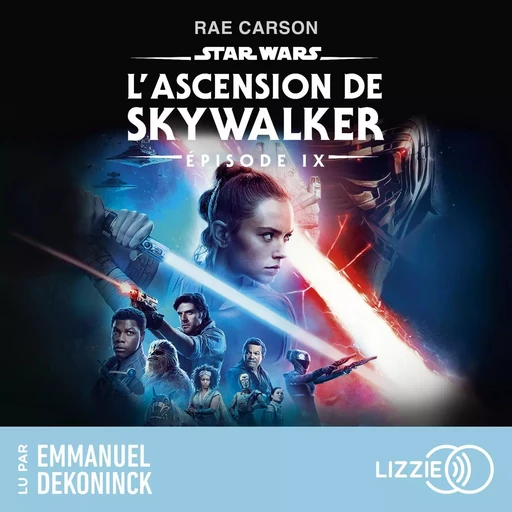 Star Wars - Episode 9 : L'Ascension de Skywalker - Rae CARSON - Univers Poche