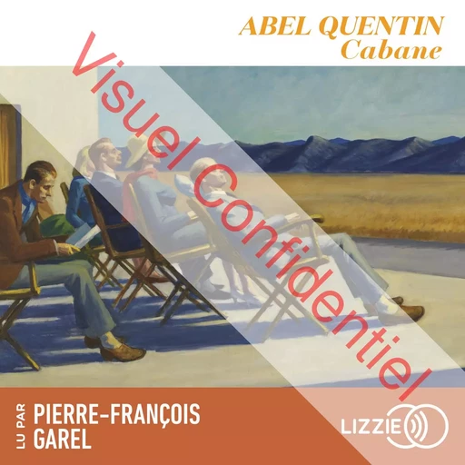 Cabane - Abel Quentin - Univers Poche