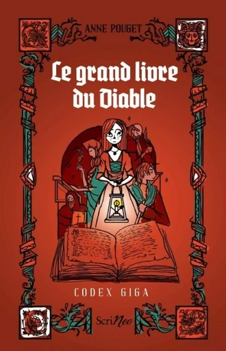 Le grand livre du diable - Codex gigas - Anne Pouget - Scrinéo