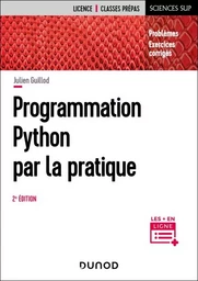 Programmation Python par la pratique - 2e éd.