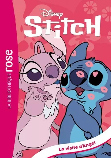 Stitch ! 06 - La visite d'Angel -  Disney - Hachette Jeunesse