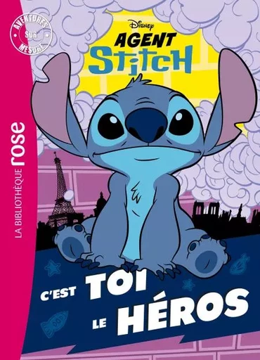 Agent Stitch - Aventures sur mesure XXL -  Disney - Hachette Jeunesse