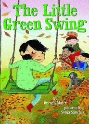 The Little Green Swing (Little Ruby's Big Ideas)