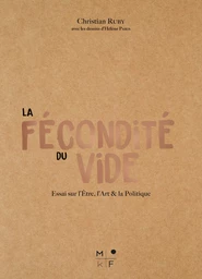 La fécondité du vide