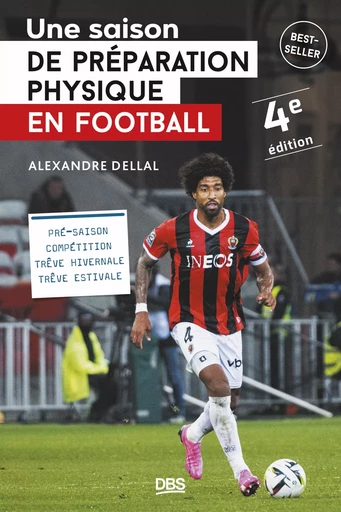 Une saison de préparation physique en football - Alexandre Dellal - De Boeck Supérieur