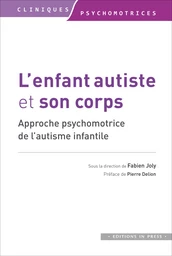 L’enfant autiste et son corps