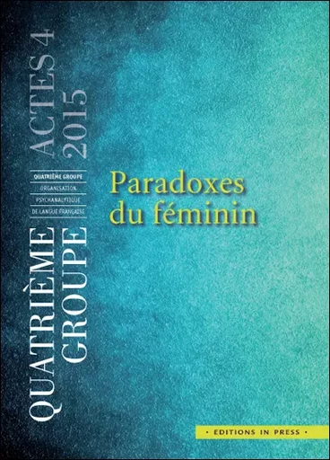 Paradoxes du féminin - Jean-Jacques Barreau - Éditions In Press