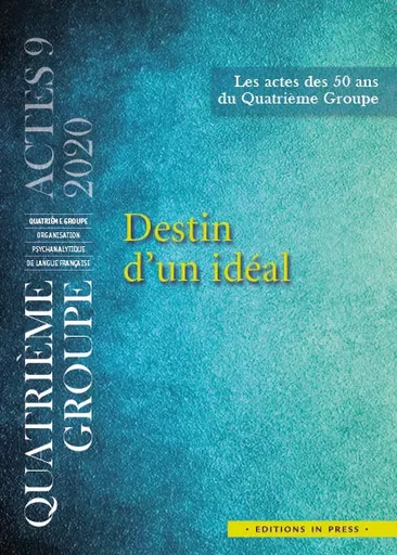 Destin d'un idéal - Pascal HERLEM, Evelyne Oudard - Éditions In Press