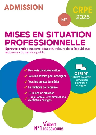 CRPE 2025 - Mises en situation professionnelles (M2) - Epreuve orale d'entretien - Valérie Bouquillon-Sadaune, Danièle Dubois, Marc Loison, Isabelle Pasquier - Vuibert