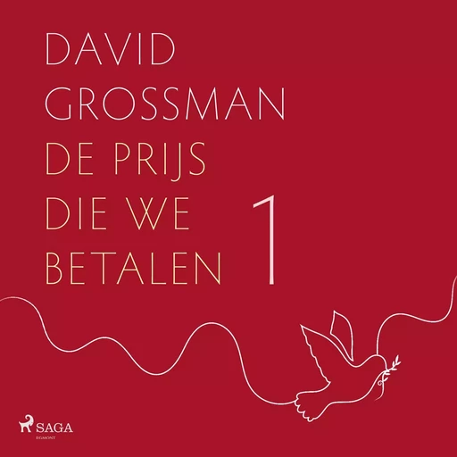 En ondanks alles - David Grossman - Saga Egmont International