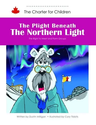 The Plight Beneath the Northern Light - Dustin Milligan - DC Canada Education Publishing